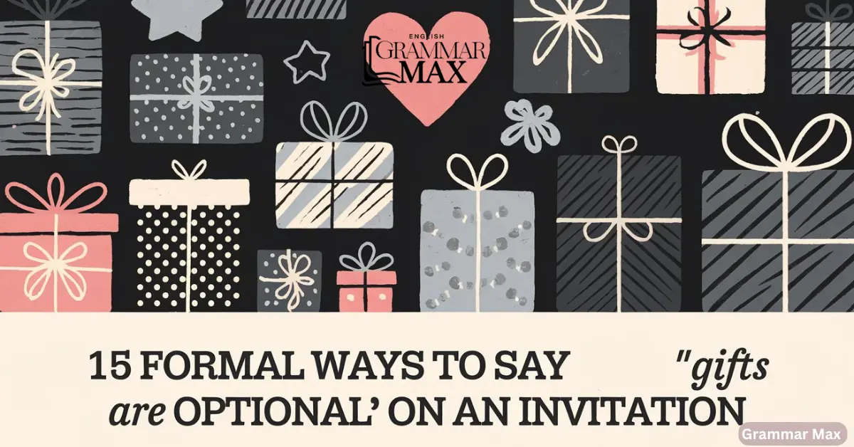 15 Formal Ways to Say “Gifts Are Optional” on an Invitation