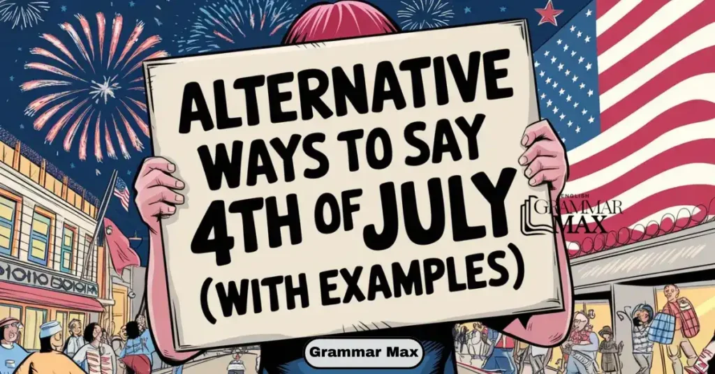 alternative-ways-to-say-happy-4th-of-july