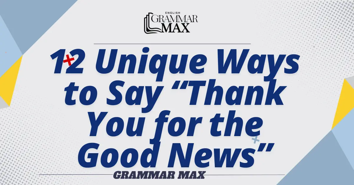 12-Unique-Ways-to-Say-Thank-You-for-the-Good-News