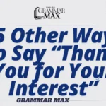 15-Other-Ways-to-Say-Thank-You-for-Your-Interest