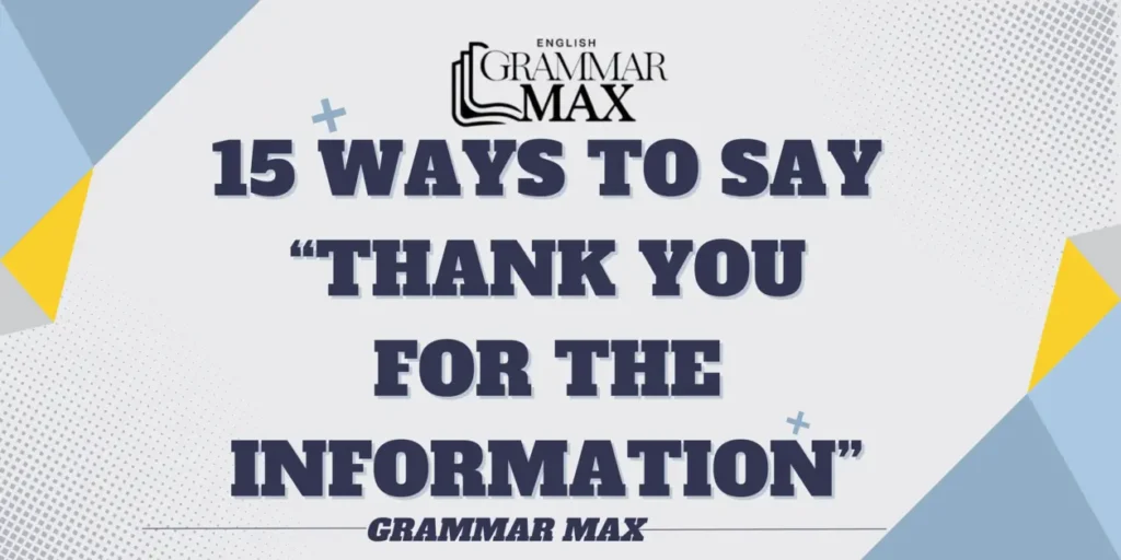 15-ways-to-say-thank-you-for-the-Information