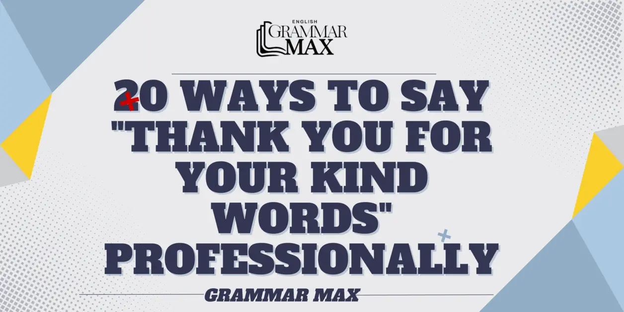 20-ways-to-say-thank-you-for-your-kind-words-professionally