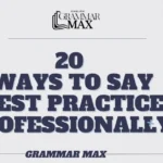 ways-to-say-best-practice-professionally