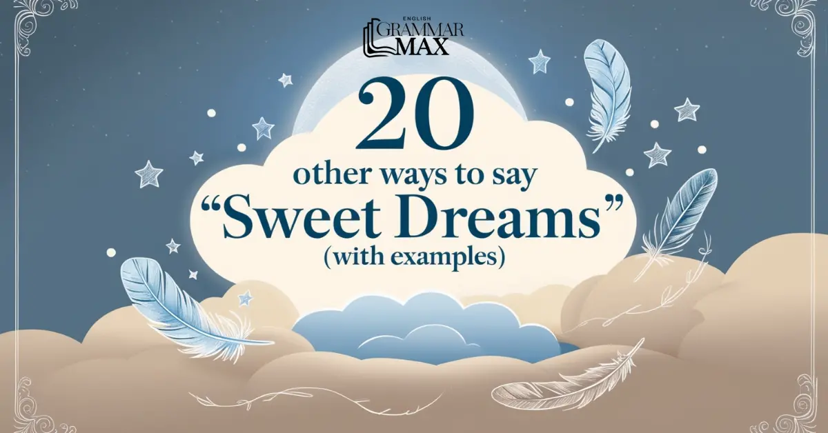 20-Other-Ways-to-Say-Sweet-Dreams-With-Examples